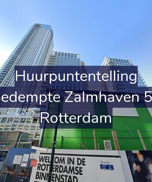 Foto gevel Huurpuntentelling voor Gedempte Zalmhaven 52, Rotterdam