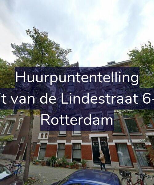 Foto gevel Huurpuntentelling voor Gerrit van de Lindestraat 6-B01, Rotterdam
