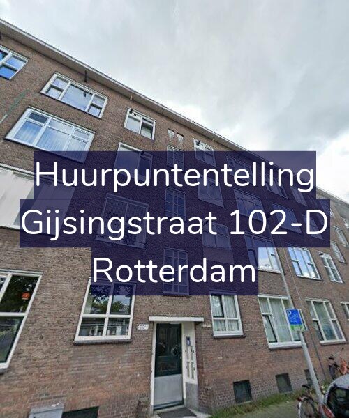 Foto gevel Huurpuntentelling voor Gijsingstraat 102-D, Rotterdam