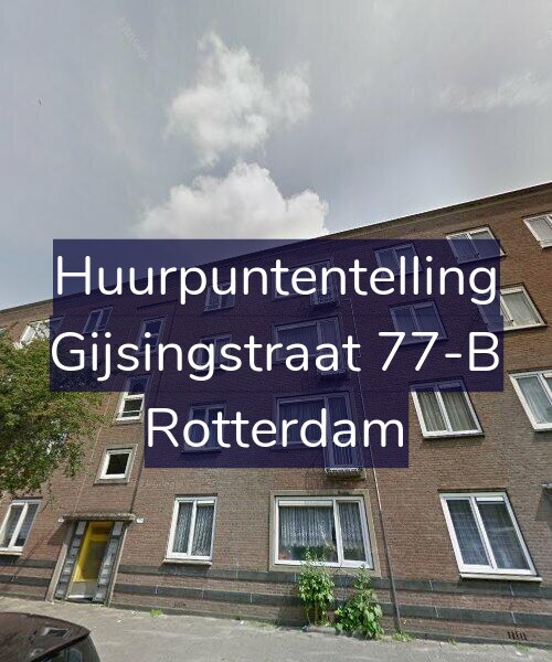 Foto gevel Huurpuntentelling voor Gijsingstraat 77-B, Rotterdam