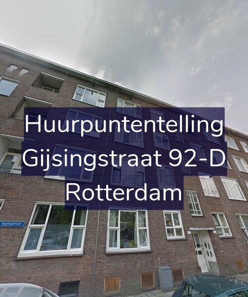 Foto gevel Huurpuntentelling voor Gijsingstraat 92-D, Rotterdam