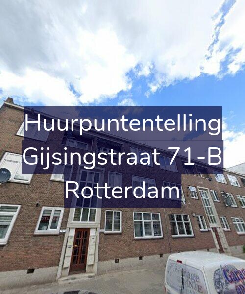 Foto gevel Huurpuntentelling voor Gijsingstraat 71-B, Rotterdam