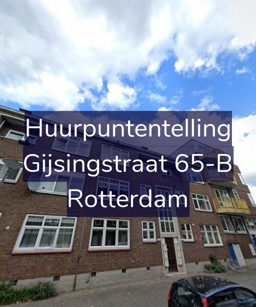 Foto gevel Huurpuntentelling voor Gijsingstraat 65-B, Rotterdam