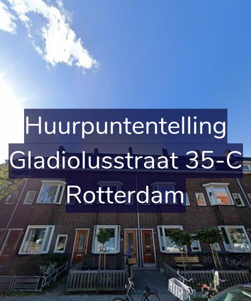 Foto gevel Huurpuntentelling voor Gladiolusstraat 35-C, Rotterdam