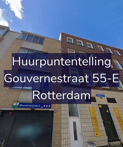 Foto gevel Huurpuntentelling voor Gouvernestraat 55-E, Rotterdam