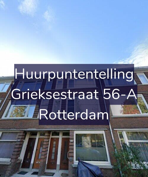 Foto gevel Huurpuntentelling voor Grieksestraat 56-A, Rotterdam