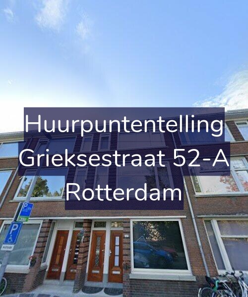 Foto gevel Huurpuntentelling voor Grieksestraat 52-A, Rotterdam