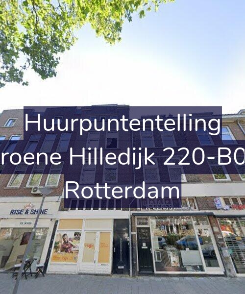 Foto gevel Huurpuntentelling voor Groene Hilledijk 220-B01, Rotterdam