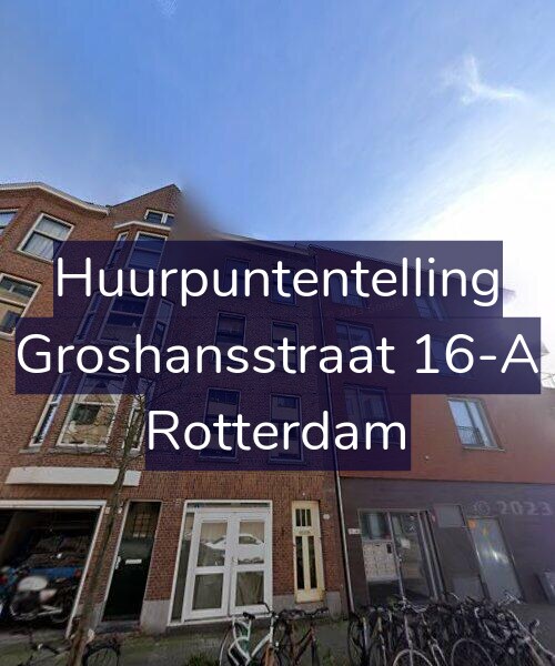 Foto gevel Huurpuntentelling voor Groshansstraat 16-A, Rotterdam
