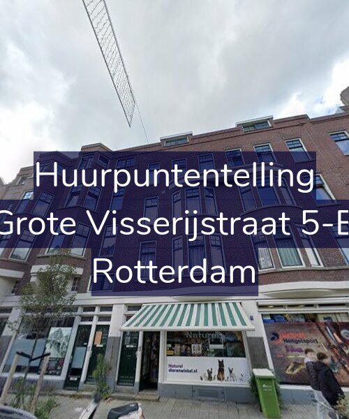 Foto gevel Huurpuntentelling voor Grote Visserijstraat 5-B, Rotterdam