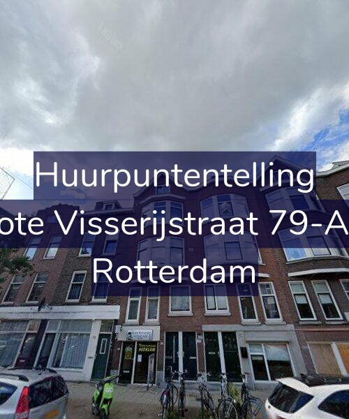 Foto gevel Huurpuntentelling voor Grote Visserijstraat 79-A02, Rotterdam