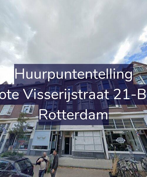 Foto gevel Huurpuntentelling voor Grote Visserijstraat 21-B02, Rotterdam