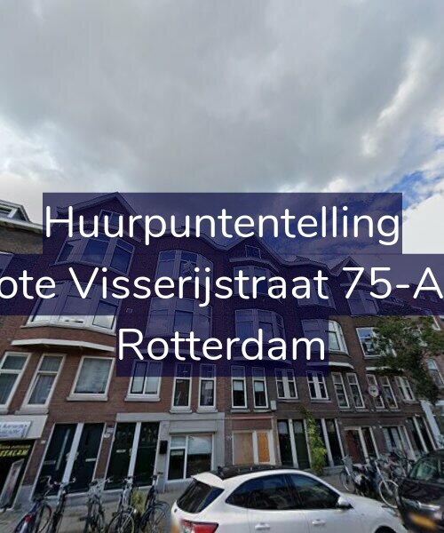 Foto gevel Huurpuntentelling voor Grote Visserijstraat 75-A01, Rotterdam