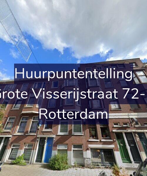 Foto gevel Huurpuntentelling voor Grote Visserijstraat 72-B, Rotterdam