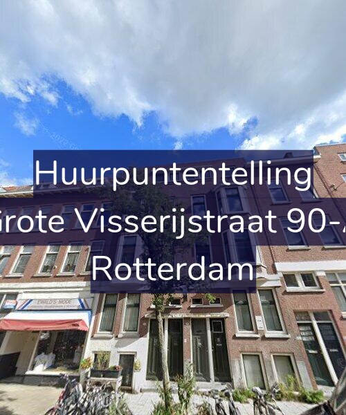 Foto gevel Huurpuntentelling voor Grote Visserijstraat 90-A, Rotterdam