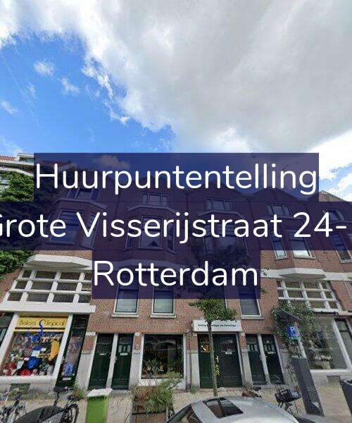 Foto gevel Huurpuntentelling voor Grote Visserijstraat 24-B, Rotterdam