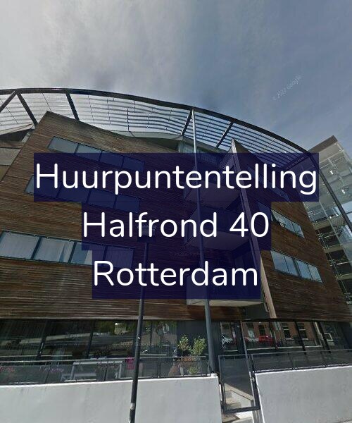 Foto gevel Huurpuntentelling voor Halfrond 40, Rotterdam