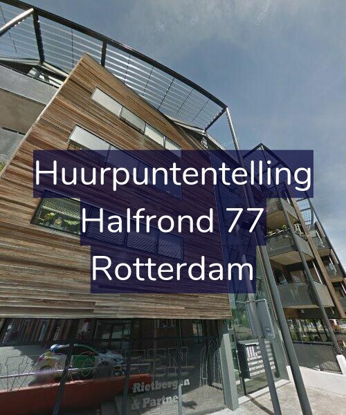 Foto gevel Huurpuntentelling voor Halfrond 77, Rotterdam