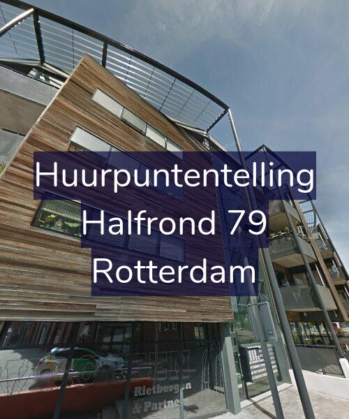 Foto gevel Huurpuntentelling voor Halfrond 79, Rotterdam