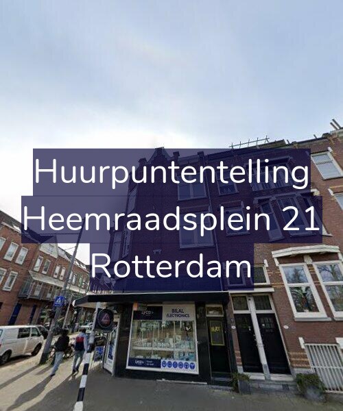 Foto gevel Huurpuntentelling voor Heemraadsplein 21, Rotterdam