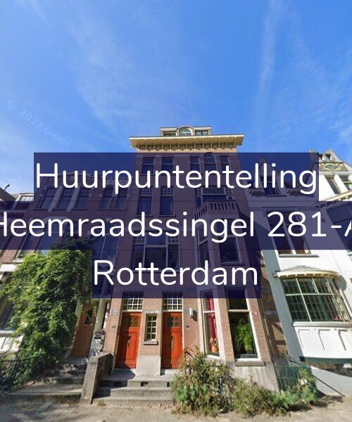 Foto gevel Huurpuntentelling voor Heemraadssingel 281-A, Rotterdam