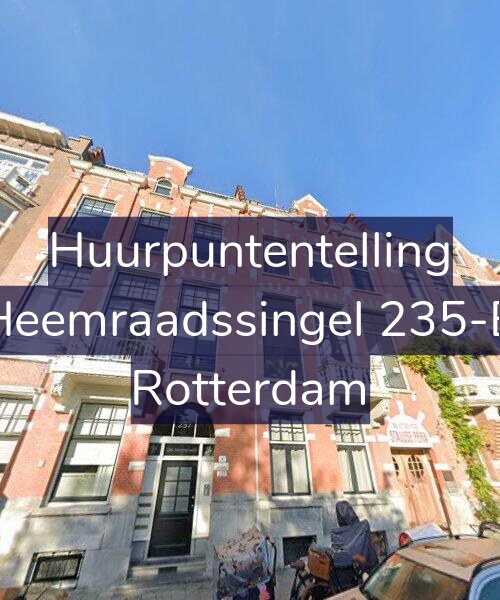 Foto gevel Huurpuntentelling voor Heemraadssingel 235-B, Rotterdam