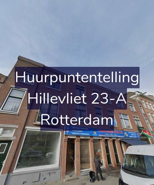 Foto gevel Huurpuntentelling voor Hillevliet 23-A, Rotterdam