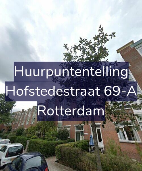Foto gevel Huurpuntentelling voor Hofstedestraat 69-A, Rotterdam