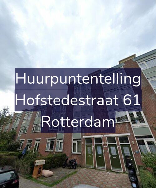 Foto gevel Huurpuntentelling voor Hofstedestraat 61, Rotterdam