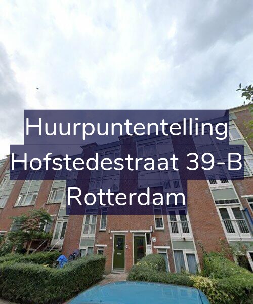 Foto gevel Huurpuntentelling voor Hofstedestraat 39-B, Rotterdam