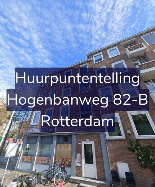 Foto gevel Huurpuntentelling voor Hogenbanweg 82-B, Rotterdam