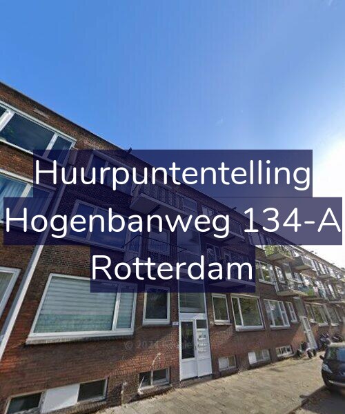 Foto gevel Huurpuntentelling voor Hogenbanweg 134-A, Rotterdam