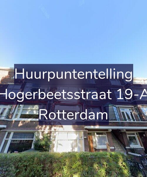 Foto gevel Huurpuntentelling voor Hogerbeetsstraat 19-A, Rotterdam