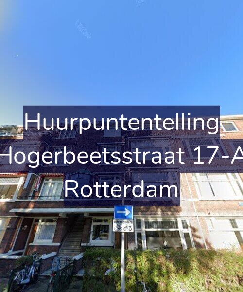 Foto gevel Huurpuntentelling voor Hogerbeetsstraat 17-A, Rotterdam