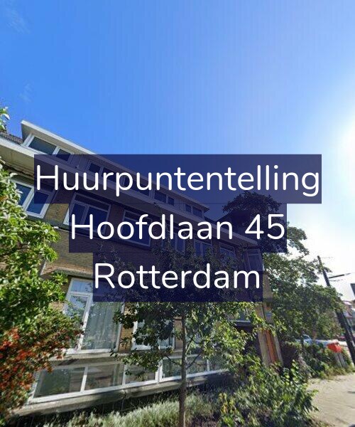 Foto gevel Huurpuntentelling voor Hoofdlaan 45, Rotterdam