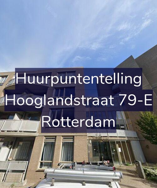 Foto gevel Huurpuntentelling voor Hooglandstraat 79-E, Rotterdam
