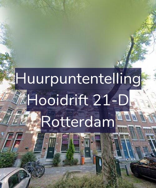 Foto gevel Huurpuntentelling voor Hooidrift 21-D, Rotterdam