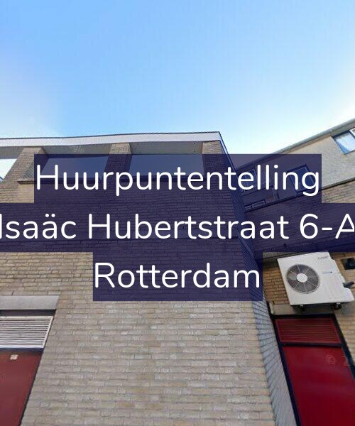 Foto gevel Huurpuntentelling voor Isaäc Hubertstraat 6-A, Rotterdam