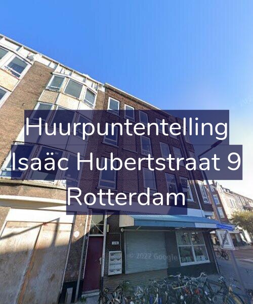 Foto gevel Huurpuntentelling voor Isaäc Hubertstraat 9, Rotterdam