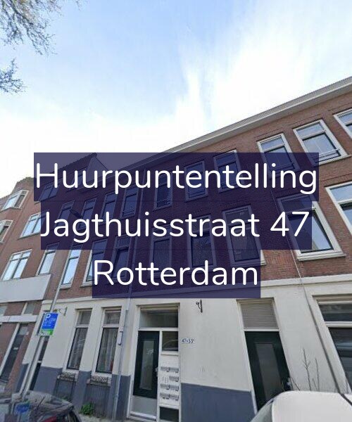 Foto gevel Huurpuntentelling voor Jagthuisstraat 47, Rotterdam