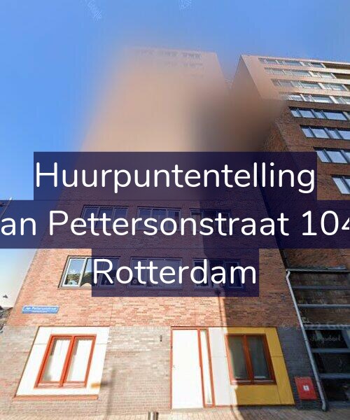 Foto gevel Huurpuntentelling voor Jan Pettersonstraat 104, Rotterdam
