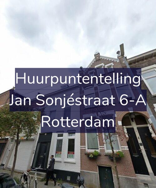 Foto gevel Huurpuntentelling voor Jan Sonjéstraat 6-A, Rotterdam