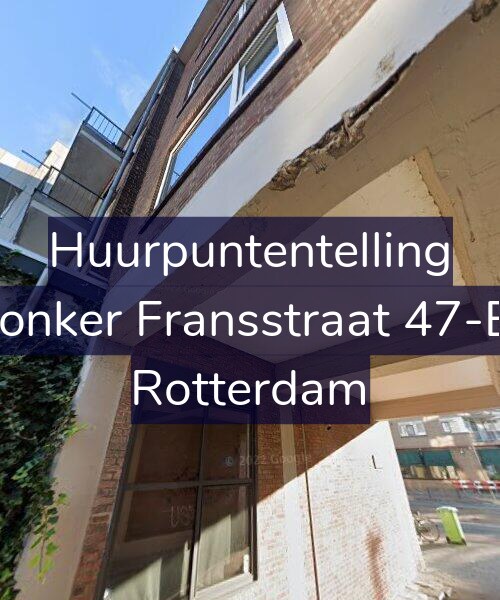 Foto gevel Huurpuntentelling voor Jonker Fransstraat 47-B, Rotterdam