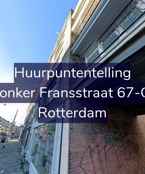 Foto gevel Huurpuntentelling voor Jonker Fransstraat 67-C, Rotterdam
