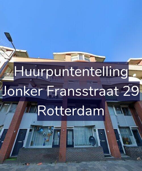 Foto gevel Huurpuntentelling voor Jonker Fransstraat 29, Rotterdam