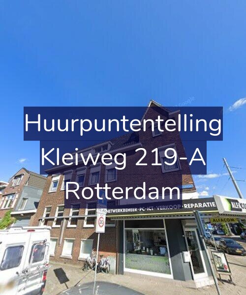 Foto gevel Huurpuntentelling voor Kleiweg 219-A, Rotterdam