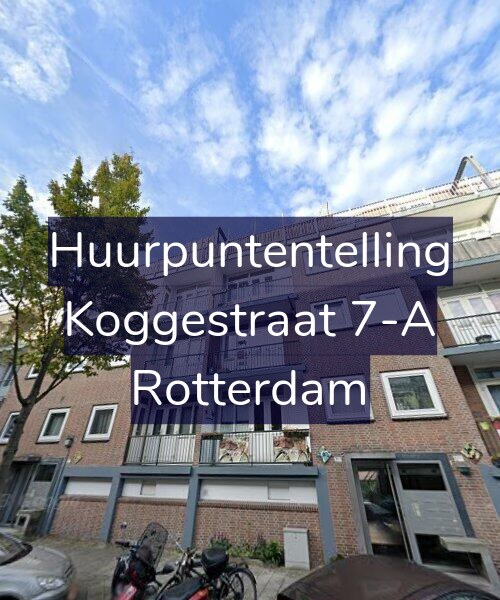 Foto gevel Huurpuntentelling voor Koggestraat 7-A, Rotterdam