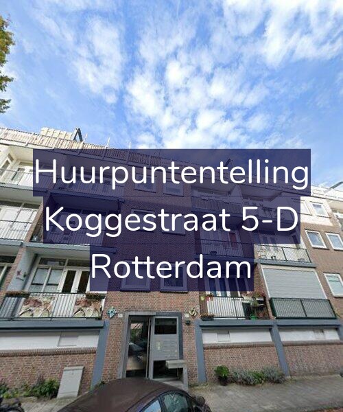 Foto gevel Huurpuntentelling voor Koggestraat 5-D, Rotterdam