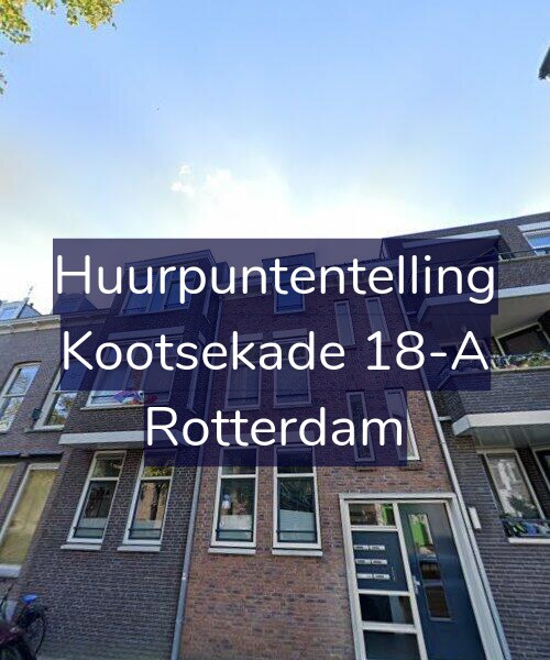 Foto gevel Huurpuntentelling voor Kootsekade 18-A, Rotterdam