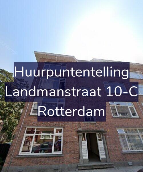 Foto gevel Huurpuntentelling voor Landmanstraat 10-C, Rotterdam